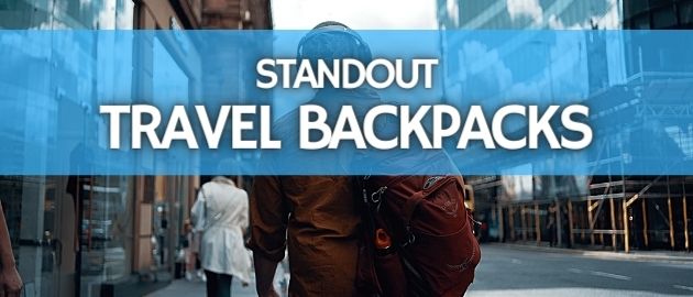 Best Travel Backpacks